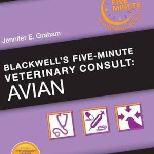 Blackwell’s Five-Minute Veterinary Consult: Avian