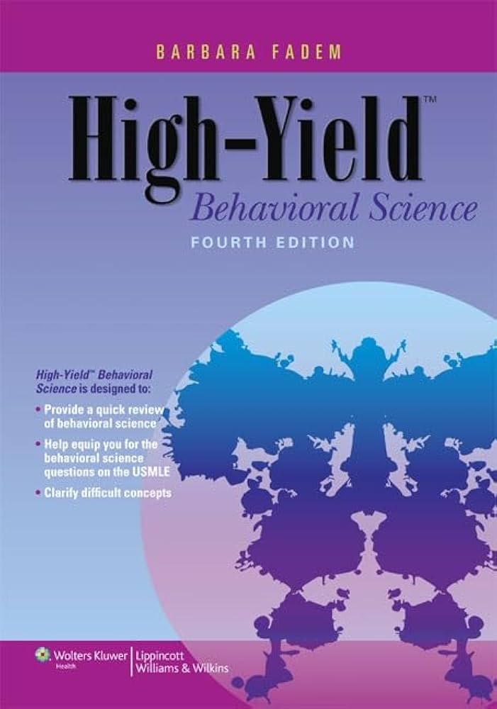 High Yield Behavioral Science