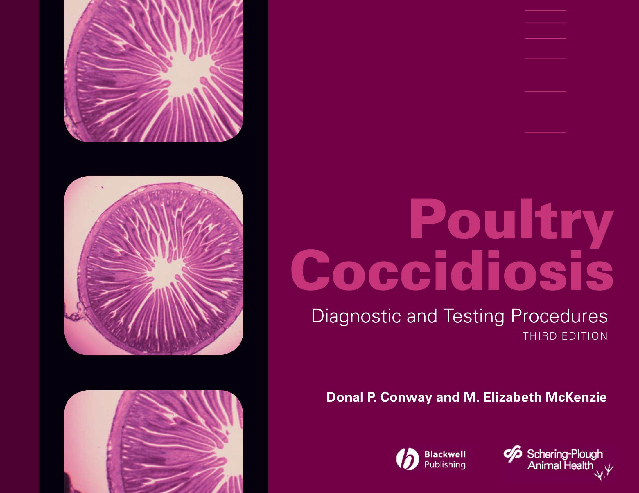 Poultry Coccidiosis: Diagnostic and Testing Procedures, 3rd Edition