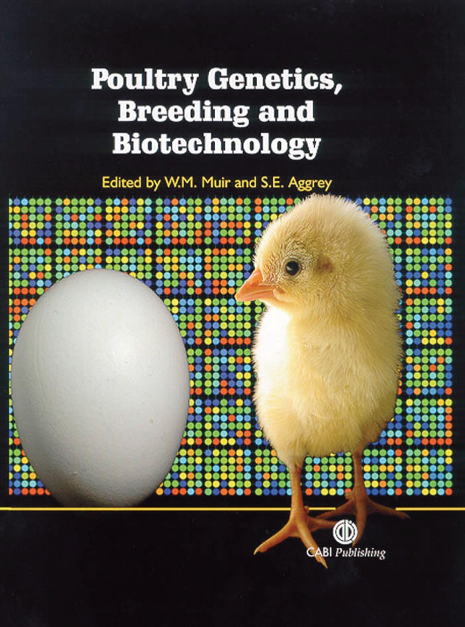 Poultry Genetics, Breeding and Biotechnology