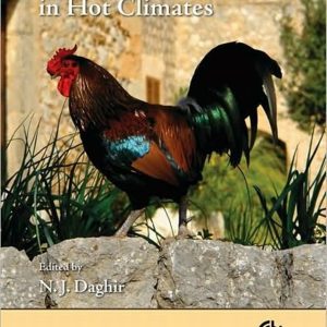 Poultry Production in Hot Climates, 2nd Edition