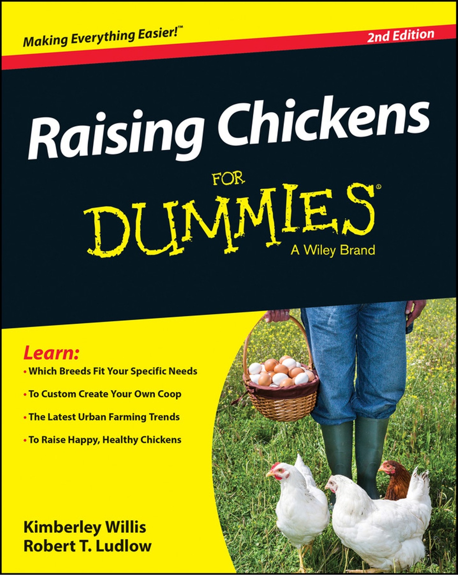 Raising Chickens For Dummies, 2nd Edition